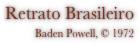 Retrato Brasileiro
Baden Powell, © 1972